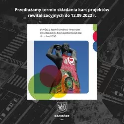 Dodatkowy termin składania kart projektów rewitalizacyjnych do 12.09.2022 r.