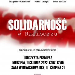Solidarność w Raciborzu. Zapraszamy na seans premierowy