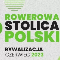 Znamy zwycięzców Rowerowej Stolicy Polski 2023