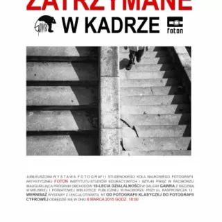 Zatrzymane w kadrze