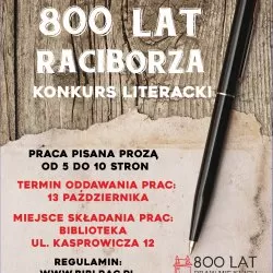 Racibórz prozą zaczarowany… tym razem historyczny