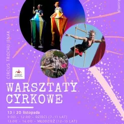 Warsztaty cyrkowe Circus Trochu Jinak