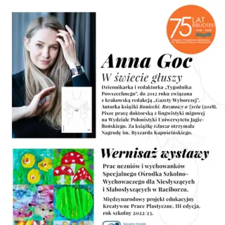 W świecie głuszy – Anna Goc i wernisaż SOSWNIS w raciborskiej bibliotece