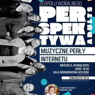 Koncert Perspektywy Adults - MUZYCZNE PERŁY INTERNETU