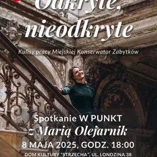 Racibórz okiem Miejskiej Konserwator Zabytków w Raciborzu- Marią Olejarnik