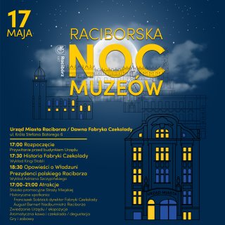 Skosztuj czekolady z Sobtzikiem i spotkaj nadburmistrza Bernerta. Noc muzeów w raciborskim magistracie.