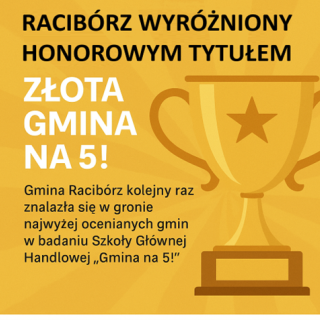 Racibórz ponownie wśród najlepszych! Miasto wyróżnione tytułem „Złota Gmina na 5!”