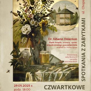 Czwartek z Zabytkami: Pszczoły, pasieki i dziedzictwo pszczelarskie
