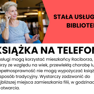 Kiedy nie możesz przyjść do biblioteki… czyli usługa „Książka na telefon”