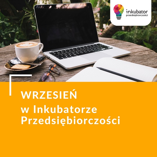 Raciborski Inkubator Przedsiębiorczości - wrzesień
