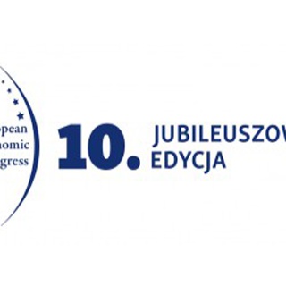 X Europejski Kongres Gospodarczy 14-16 maja 2018 r.
