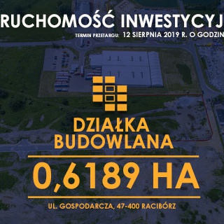 Pierwszy publiczny przetarg nieruchomości inwestycyjnej – ul. Gospodarcza 1