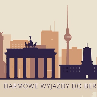 Darmowe wyjazdy do Berlina