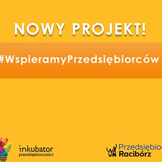 Nowy projekt! #WspieramyPrzedsiębiorców